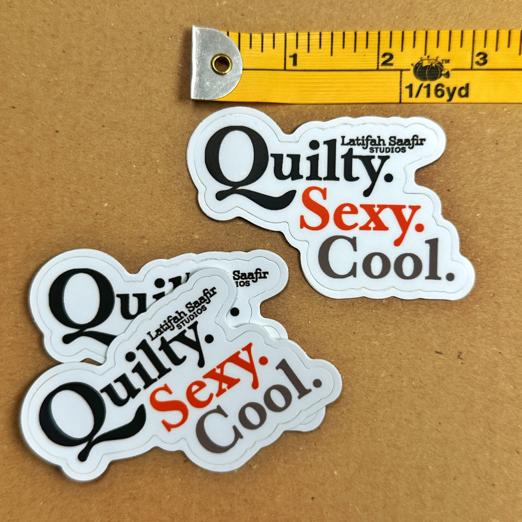 Quilty Sexy Cool Sticker – Latifah Saafir Studios